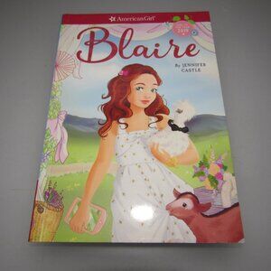 American Girl BLAIRE (Girl of the Year 2019) by Jennifer Castle – Paperback Chap
